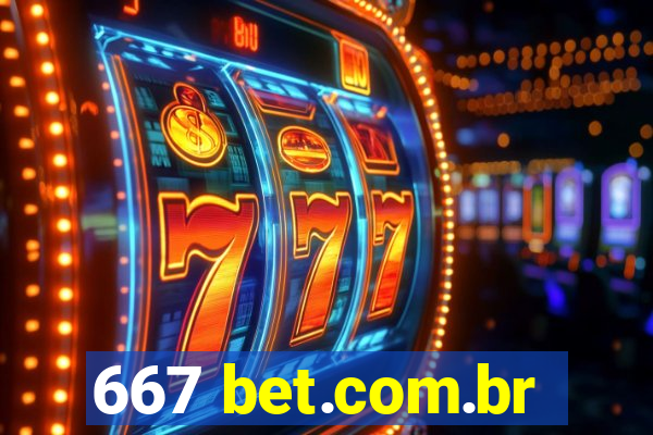 667 bet.com.br